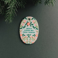 Jesus Loves Me - Oval Hymn Ceramic Christmas Ornament