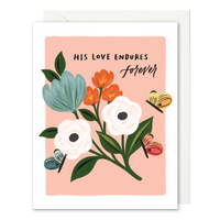 His Love Endures Forever Card