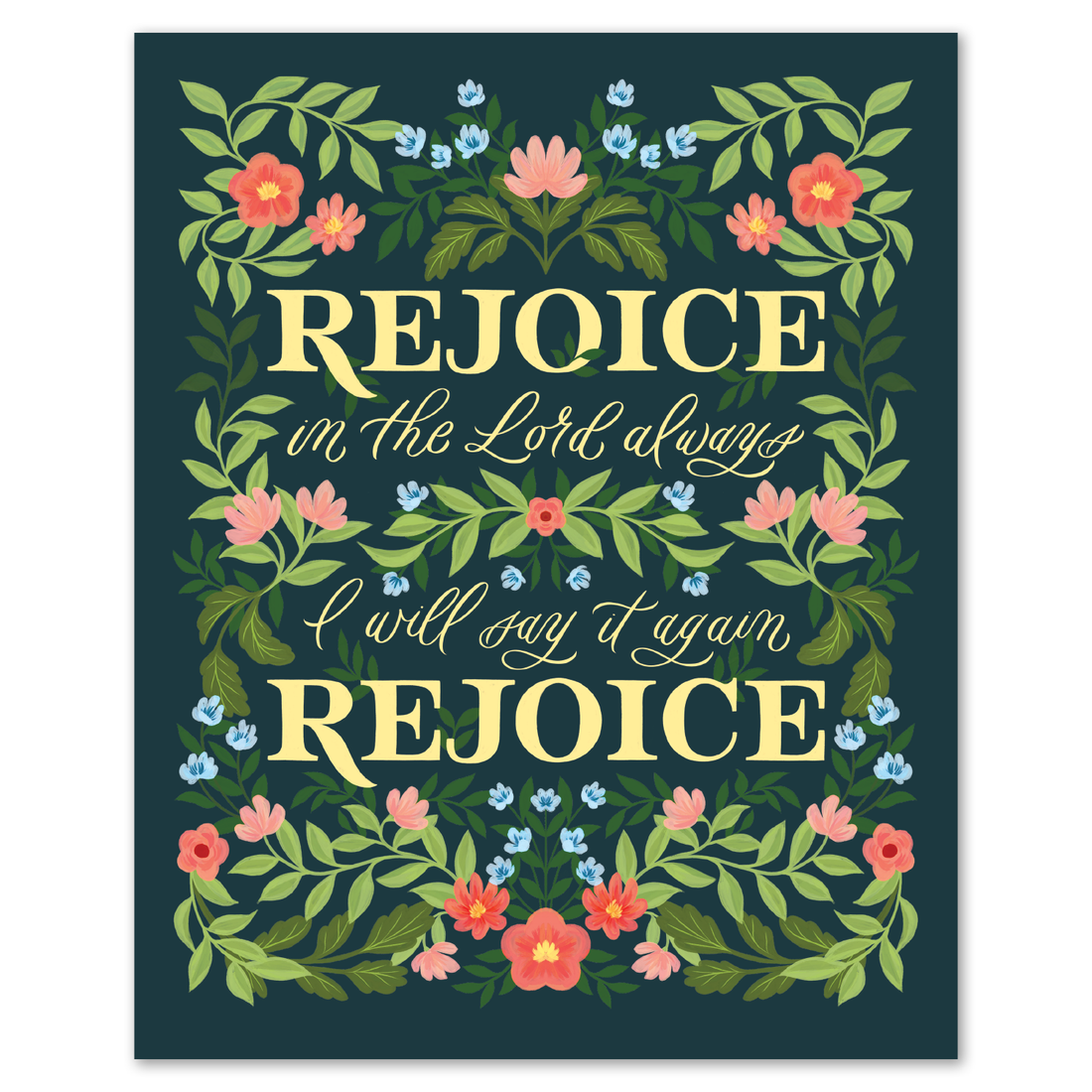 Rejoice in the Lord Philippians Art Print