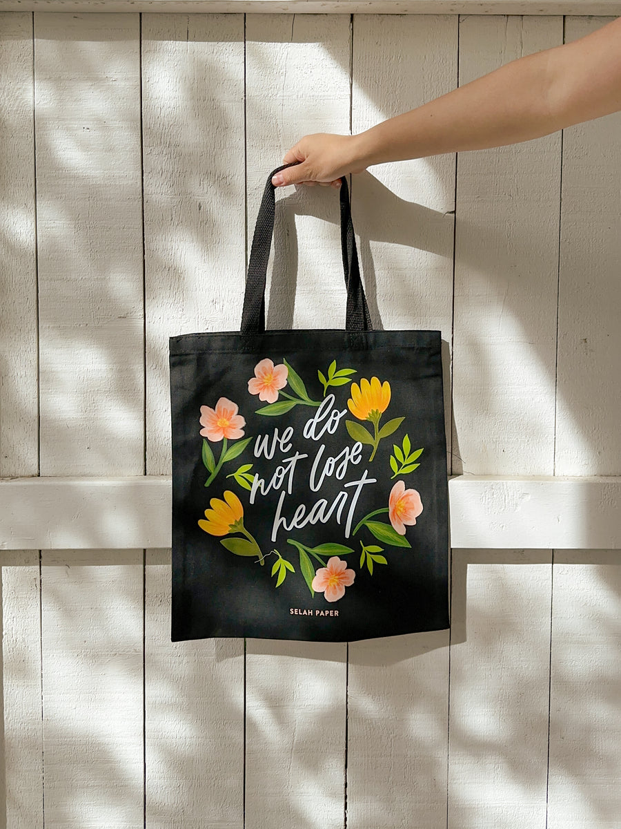 Do Not Lose Heart Tote Bag