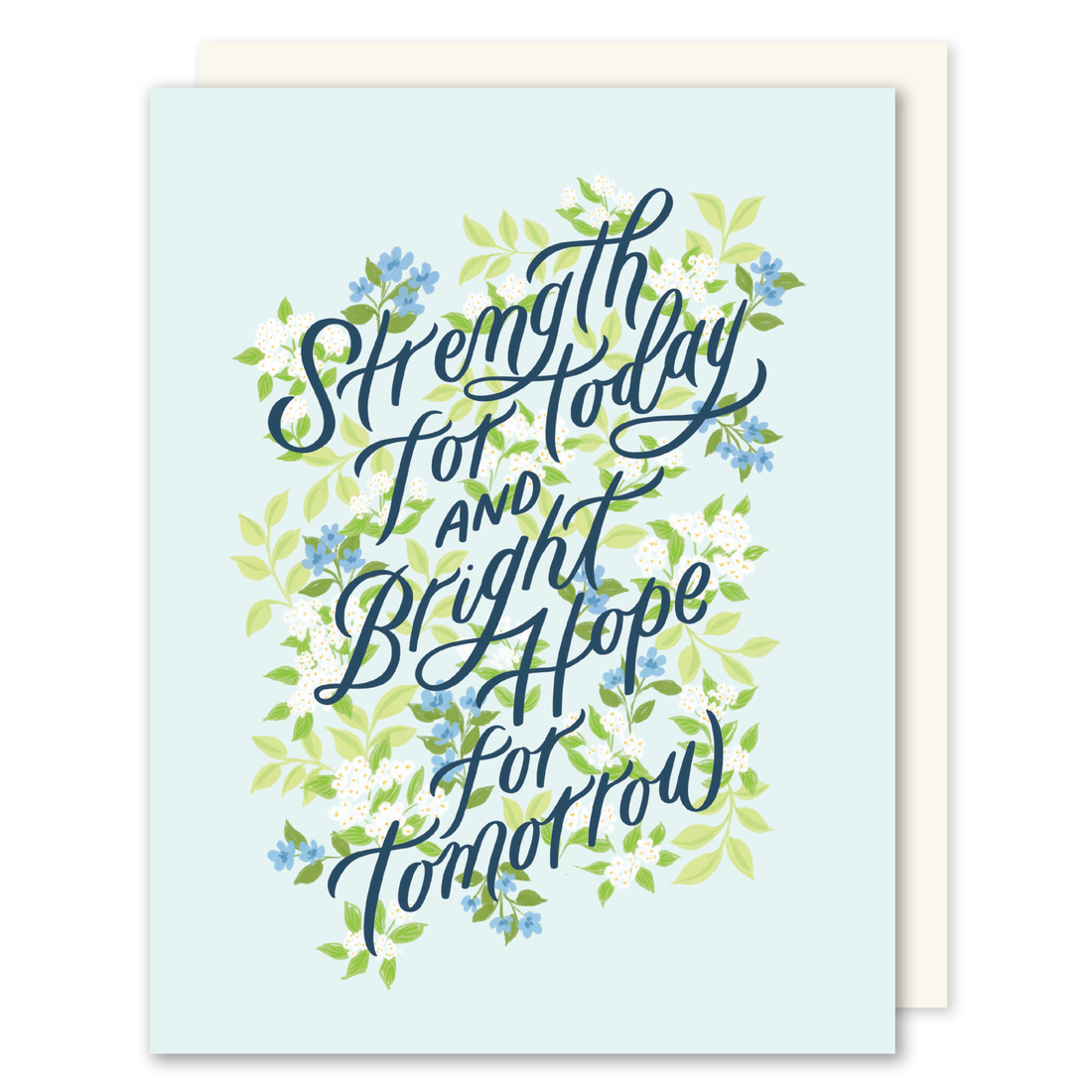 Strength for Today and Bright Hope for Tomorrow Sympathy Card