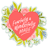 Fearfully & Wonderfully Made Magnet