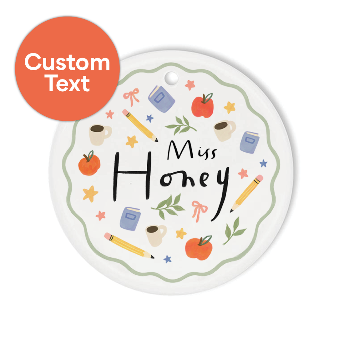 Custom Keepsake Ceramic Ornament: Teacher