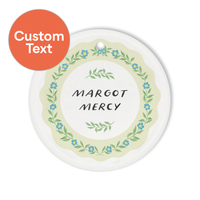 Custom Keepsake Ceramic Ornament: Posy