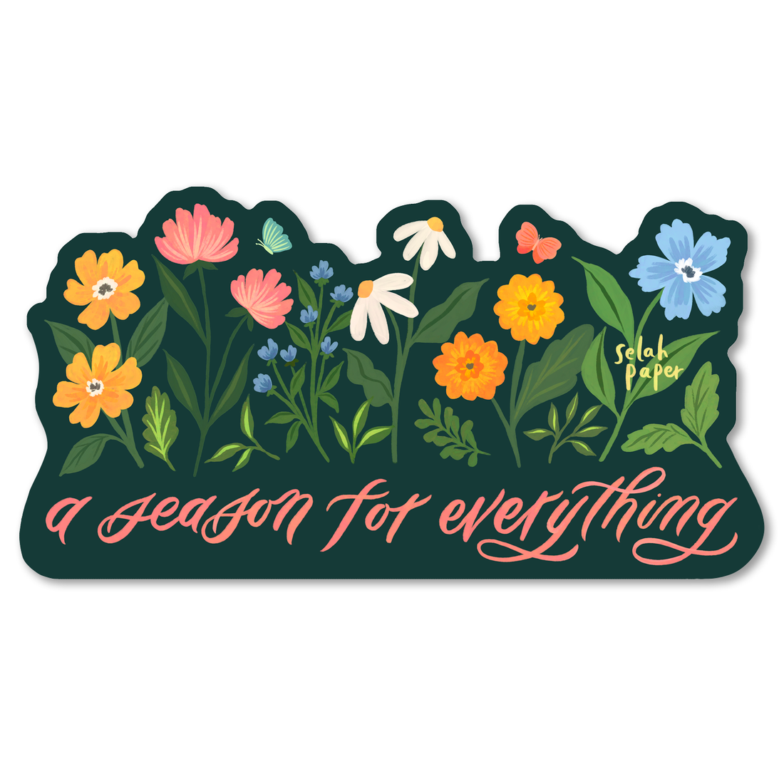 Season for Everything Sticker