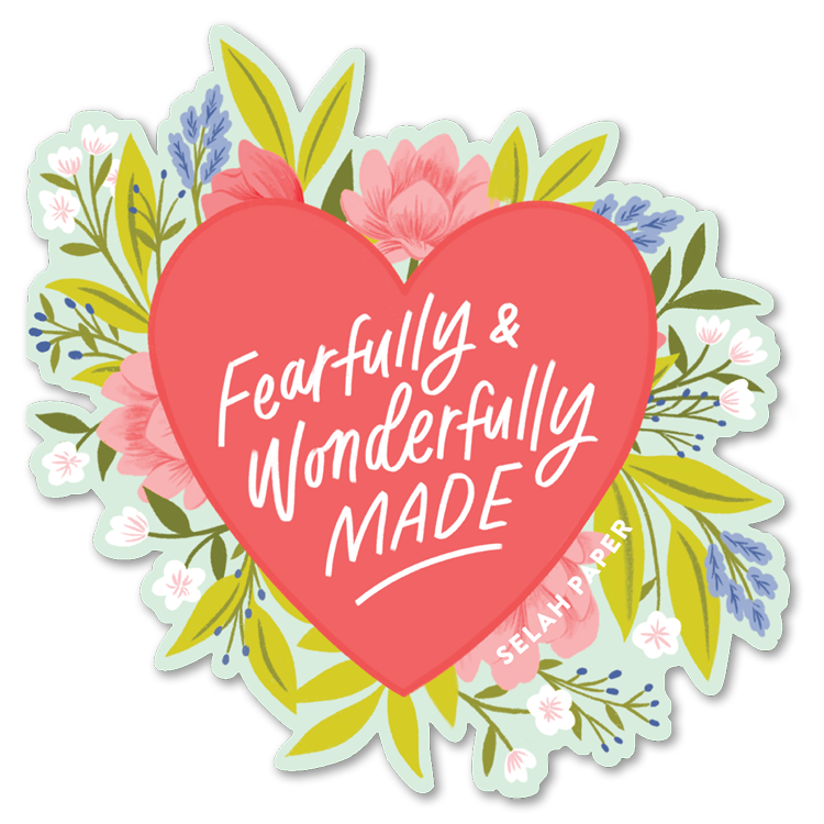 Fearfully Wonderfully Made Sticker