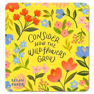 Consider The Wildflowers Sticker