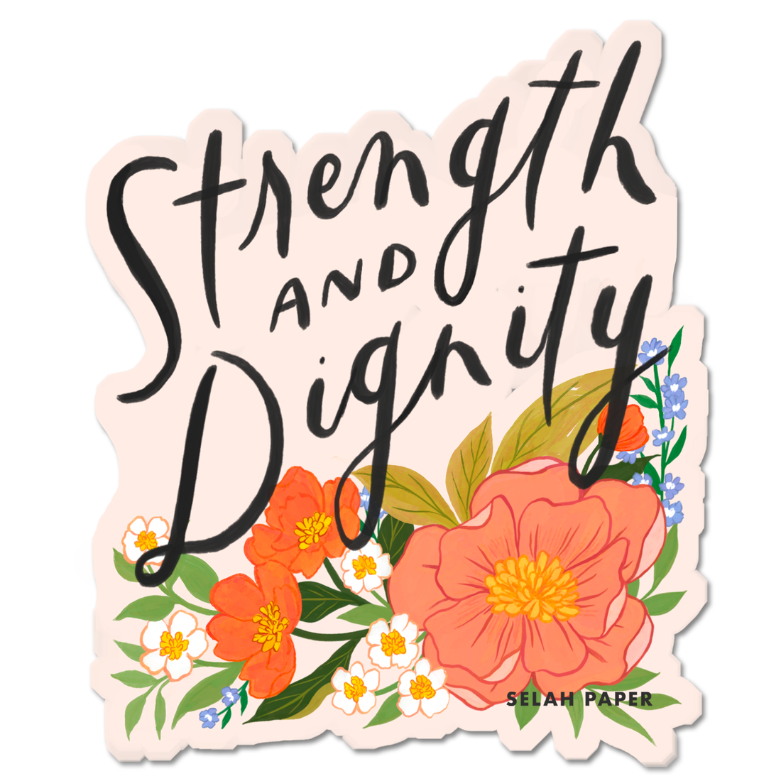 Strength and Dignity Sticker
