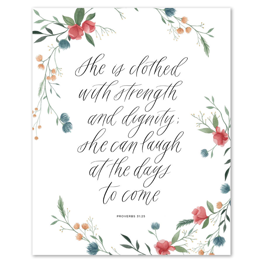 Strength and Dignity Print