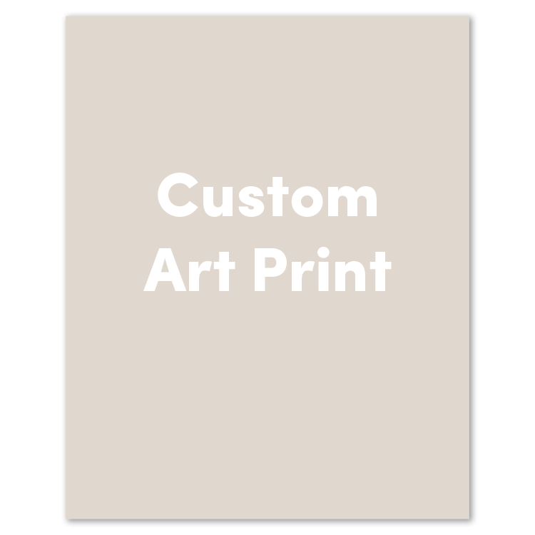 Custom Art Print