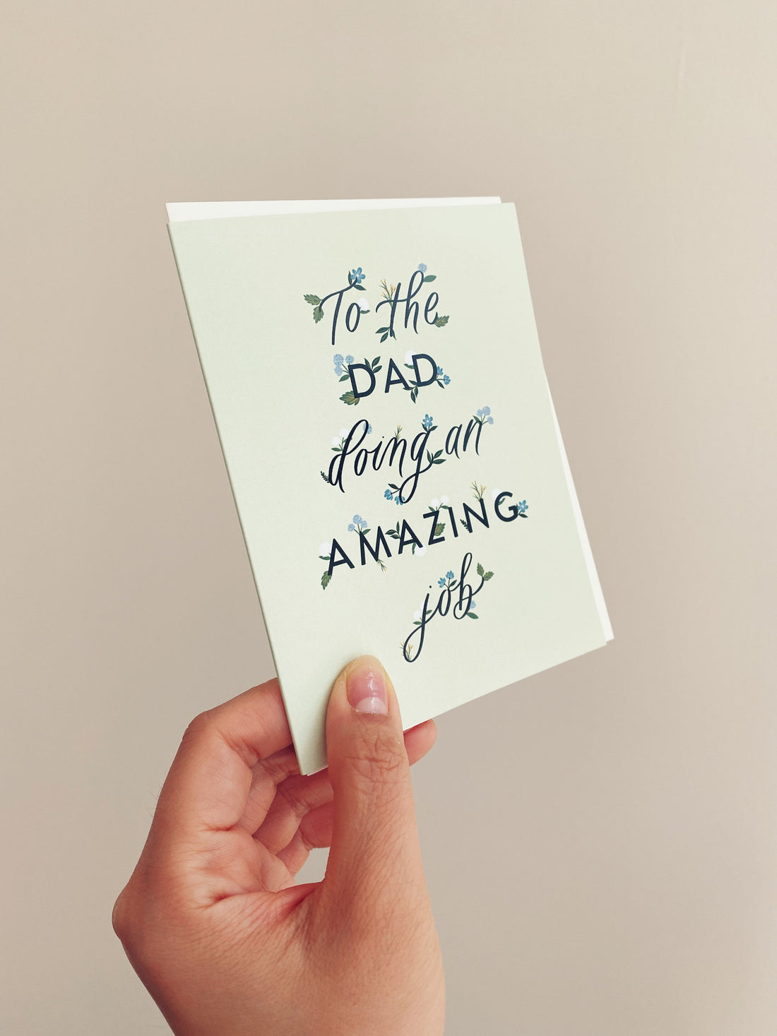 To The Dad Doing An Amazing Job Father's Day Card