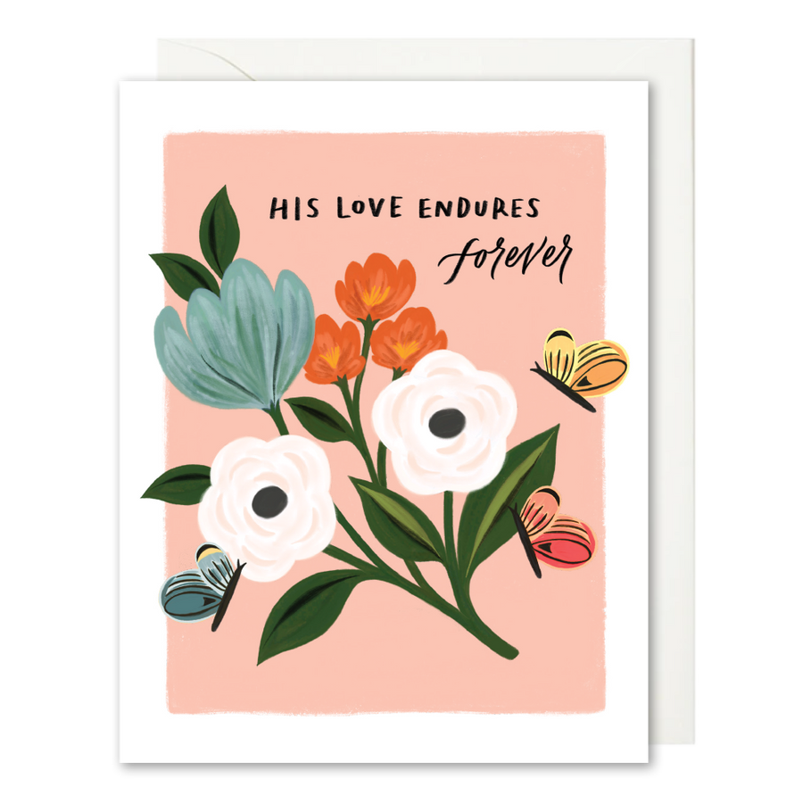 His Love Endures Forever Card