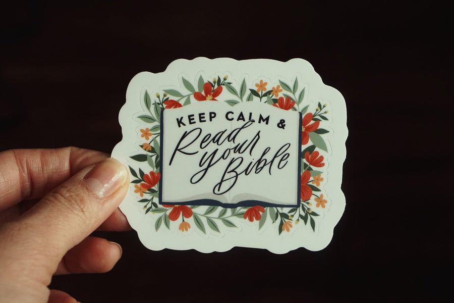 Keep Calm and Read Your Bible Sticker