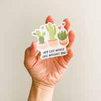My Life Would Succ Sticker